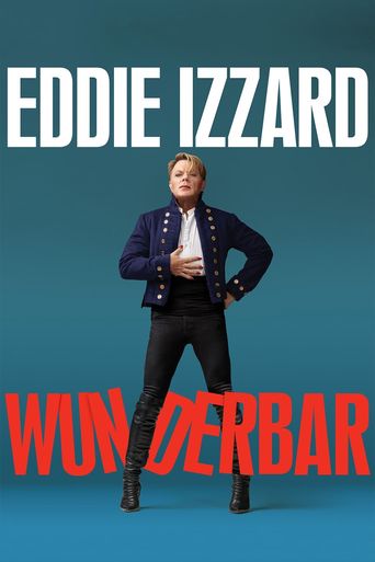  Eddie Izzard: Wunderbar Poster