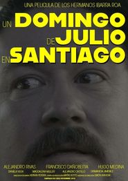  Un Domingo de Julio en Santiago Poster