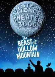  Mystery Science Theater 3000 the Return: The Beast of Hollow Mountain Poster