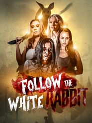  Follow the White Rabbit Poster