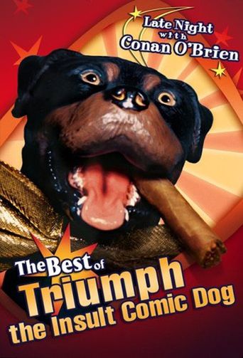  Late Night with Conan O'Brien: The Best of Triumph the Insult Comic Dog Poster