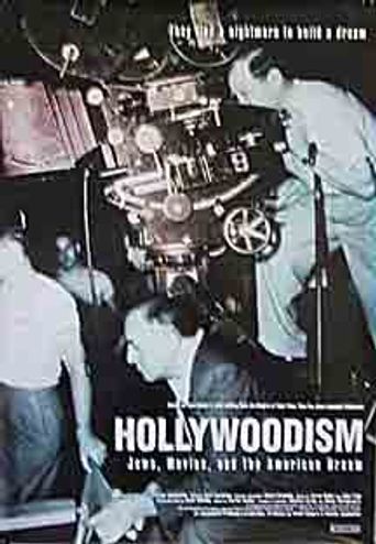  Hollywoodism: Jews, Movies and the American Dream Poster