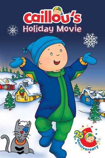  Caillou's Holiday Movie Poster