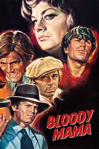 Bloody Mama Poster