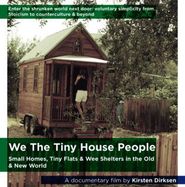  We The Tiny House People Poster
