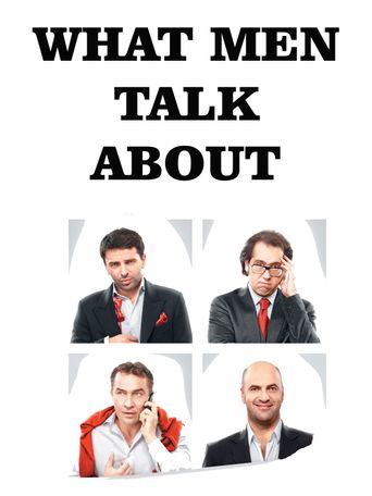  What Men Talk About Poster