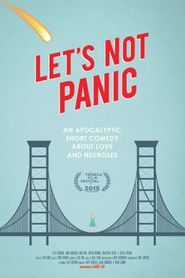  Let's Not Panic Poster