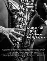  Another Kind of Soul: Coleman Family Legacy Poster