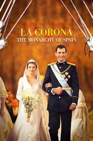  La Corona: The Monarchy of Spain Poster