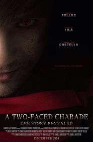  A Two-Faced Charade: The Story Revealed Poster