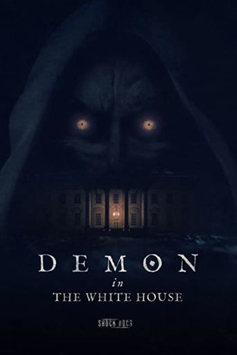  Demon in the White House Poster