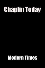  Chaplin Today: Modern Times Poster
