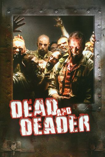  Dead & Deader Poster