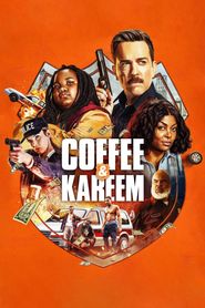  Coffee & Kareem Poster