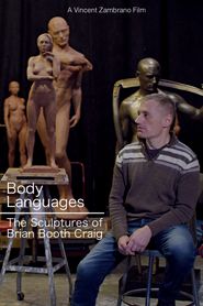  Body Languages: The Sculptures of Brian Booth Craig Poster