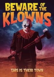  Beware of the Klowns Poster
