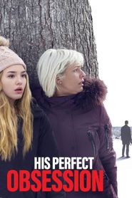  His Perfect Obsession Poster