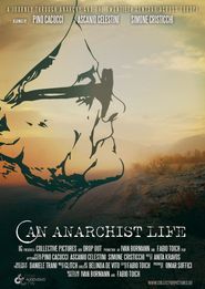  An Anarchist Life Poster