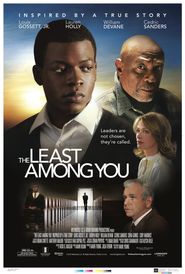  The Least Among You Poster