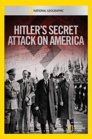  Hitler's Secret Attack on America Poster