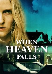  When Heaven Falls Poster