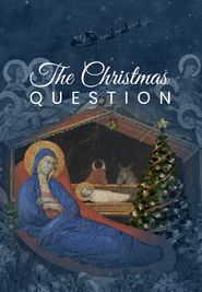  The Christmas Question Poster