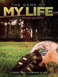 The Game of My Life Poster