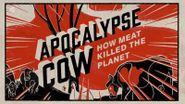  Apocalypse Cow: How Meat Killed the Planet Poster