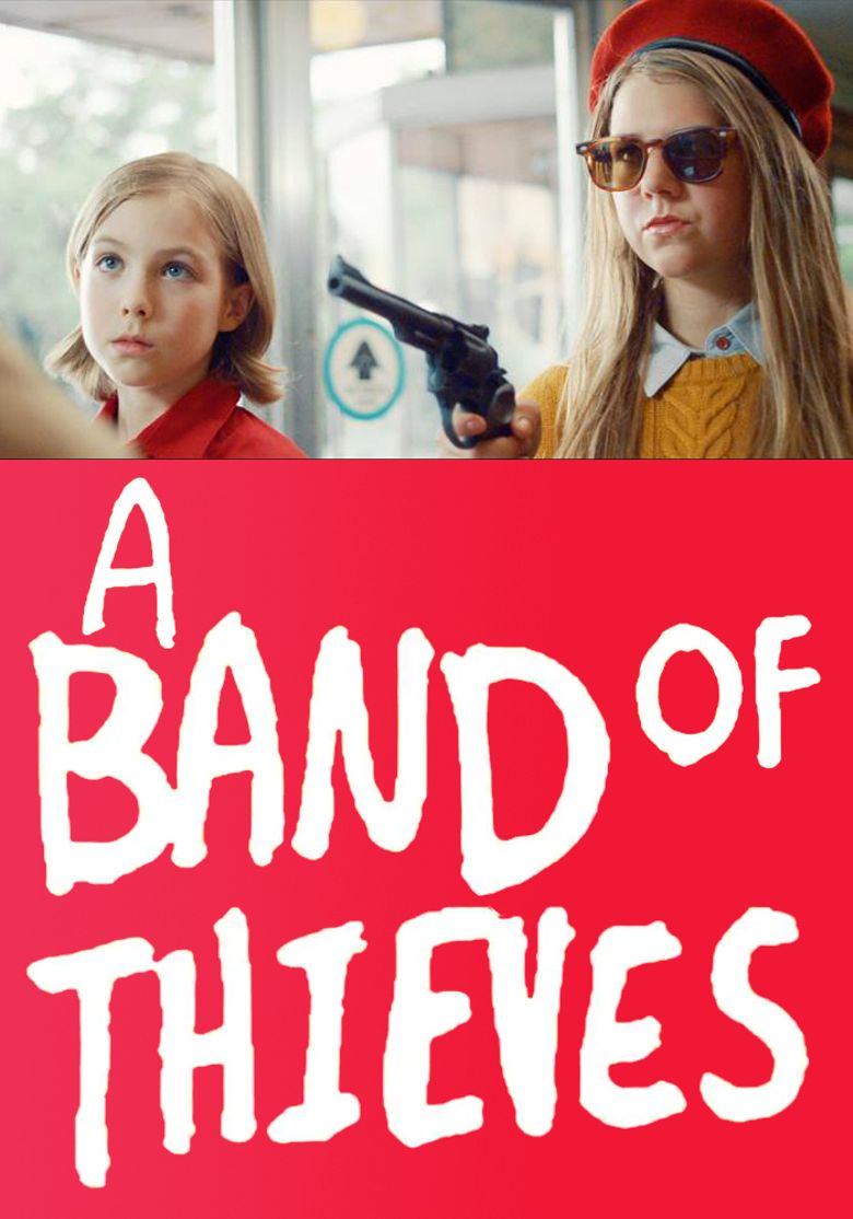 A Band of Thieves Poster