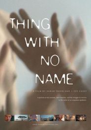  Thing with No Name Poster