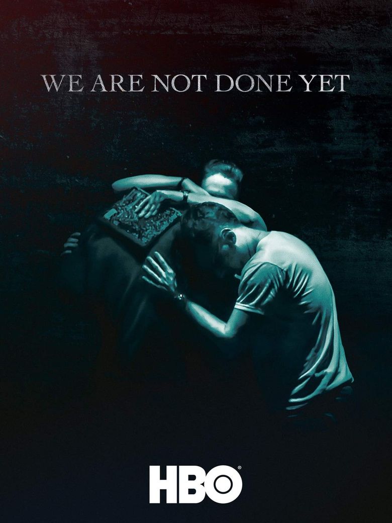 We Are Not Done Yet Poster
