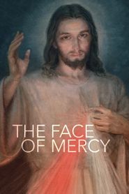 The Face of Mercy Poster