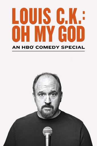  Louis C.K. Oh My God Poster