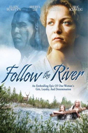  Follow the River Poster