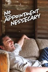  No Appointment Necessary Poster