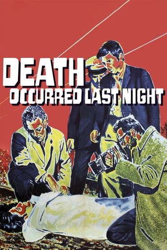  Death Occurred Last Night Poster