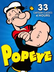 Popeye: 33 Cartoon Classics - 4 Hours Poster