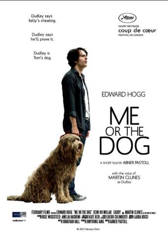  Me or the Dog Poster