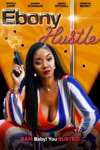  Ebony Hustle Poster