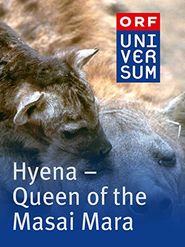  Hyena: Queen of the Masai Mara Poster