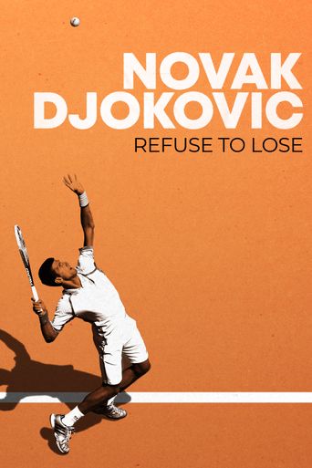  Novak Djokovic: Refuse to Lose Poster
