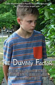 The Dummy Factor Poster