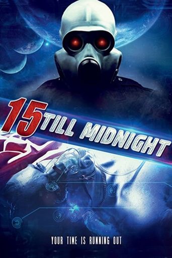  15 Till Midnight Poster