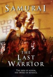  Samurai: The Last Warrior Poster