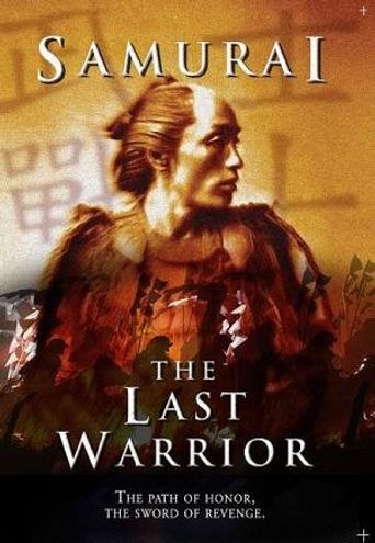  Samurai: The Last Warrior Poster