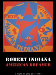  Robert Indiana: American Dreamer Poster