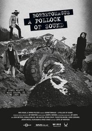  Borbetomagus: A Pollock of Sound Poster
