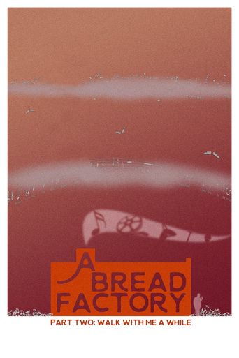  A Bread Factory, Part Two Poster