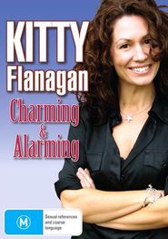  Kitty Flanagan: Charming and Alarming Poster