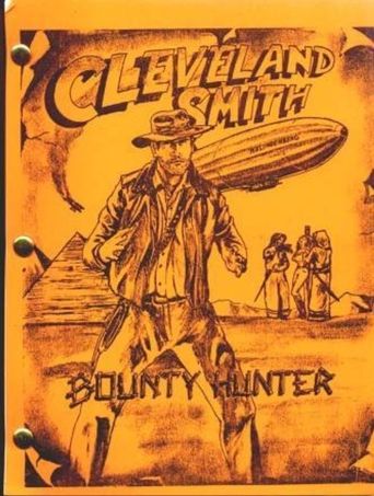  Cleveland Smith, Bounty Hunter Poster